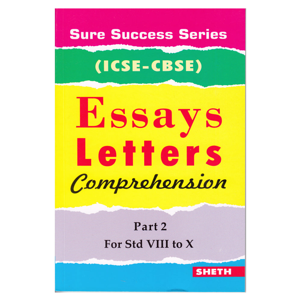 Sure Success Essays Letters Comprehension Part 2 for Std VIII to X (ICSE & CBSE) - Mytrendzcart