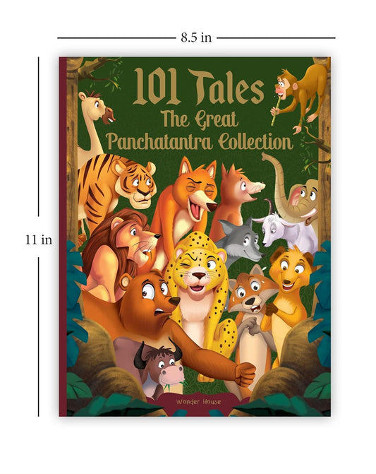 101 Tales The Great Panchatantra Collection - Collection of Witty Moral Stories For Kids For Personality Development (Hardback)