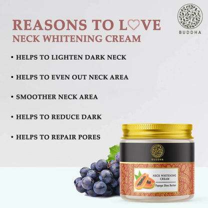 Buddha Natural Neck Whitening Cream - Help With Dark Spots, Age Spots In The Neck Area -75 gm Mytrendzcart