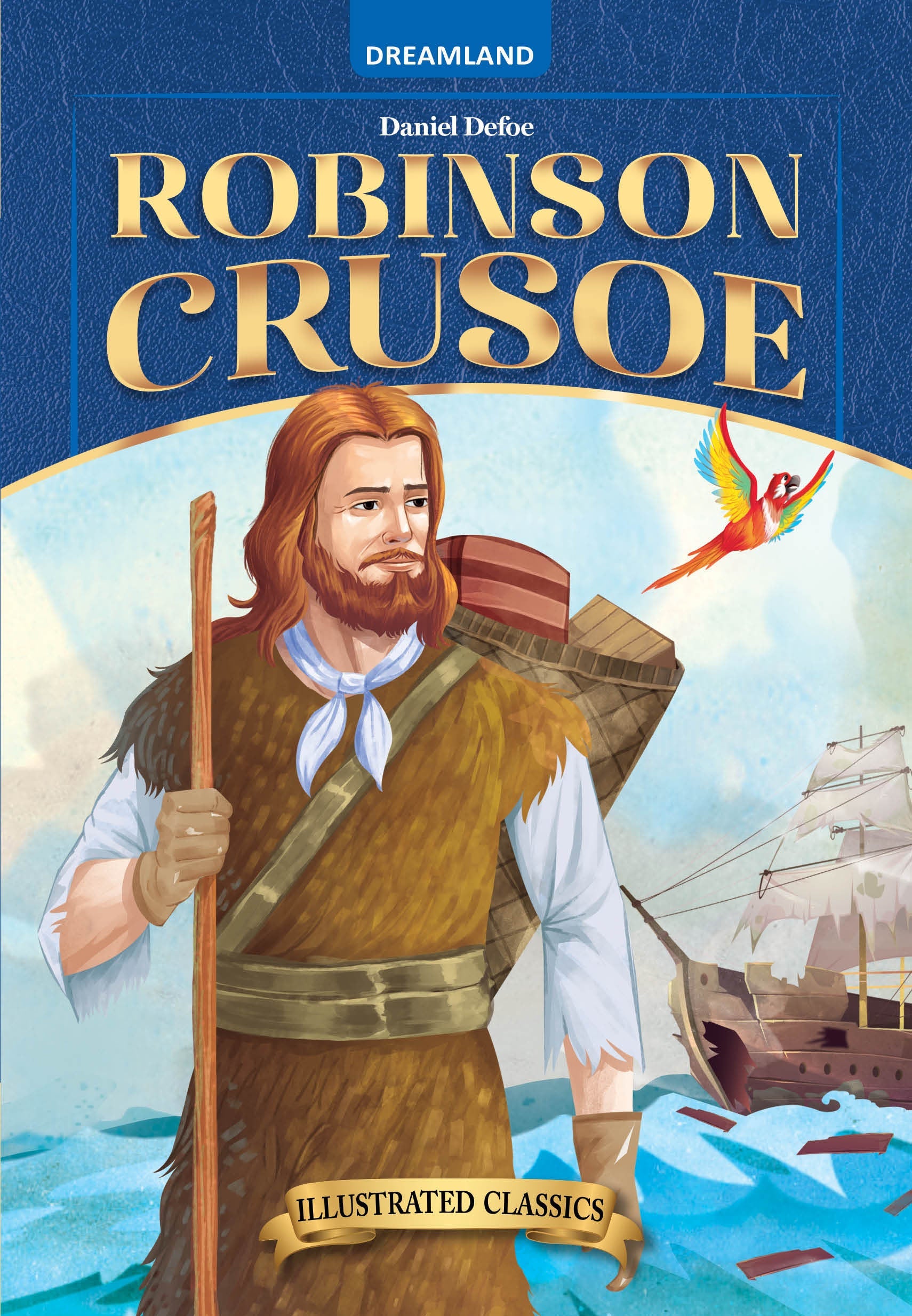 Dreamland Publications Robinson Crusoe- Illustrated Abridged Classics for Children with Practice Questions : Children Classic Fiction Book - Mytrendzcart