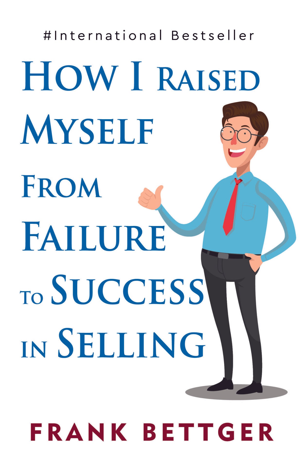 How I Raised Myself From Failure To Success In Selling - Mytrendzcart