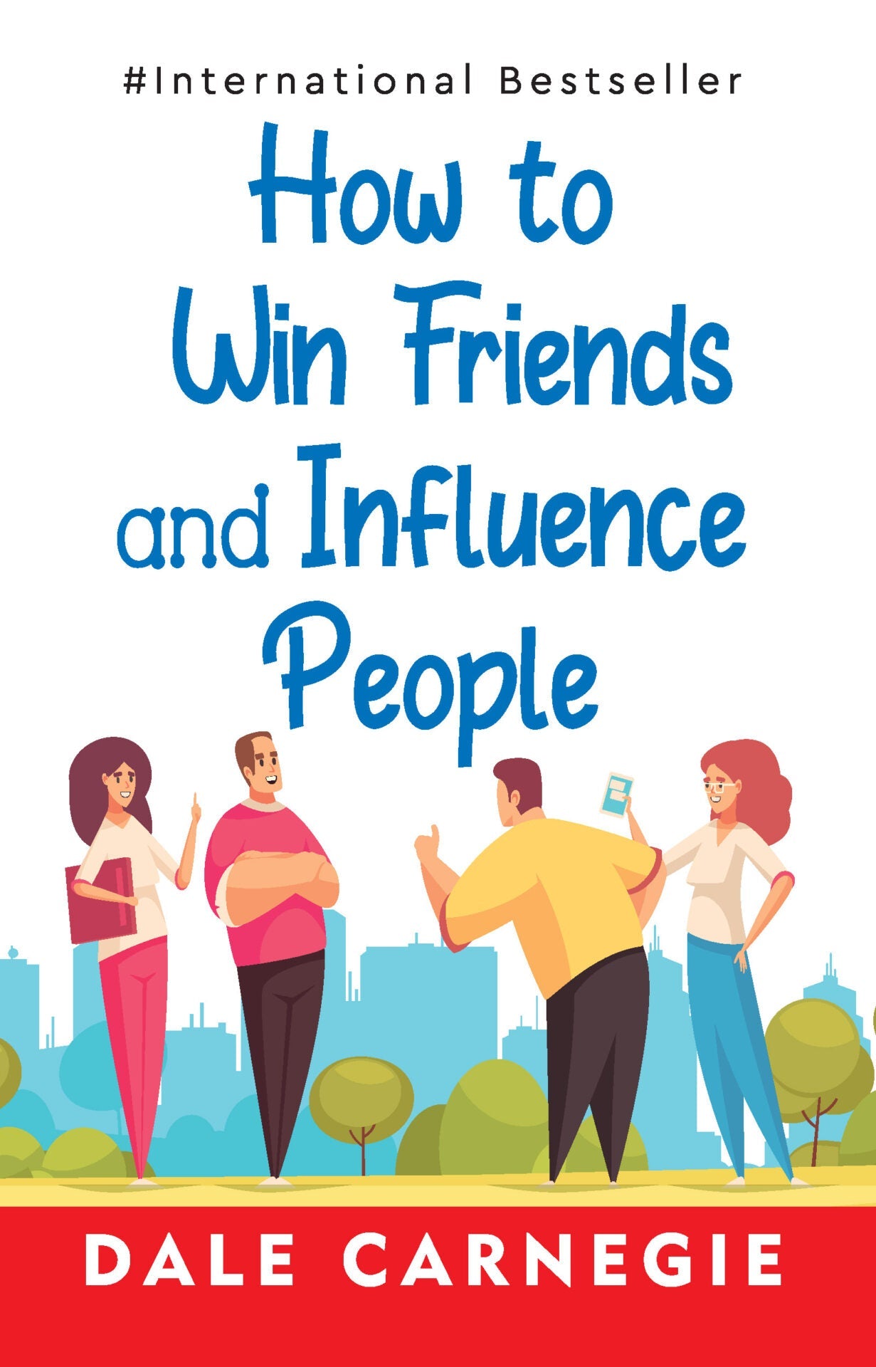 How To Win Friends And Influence People - Mytrendzcart