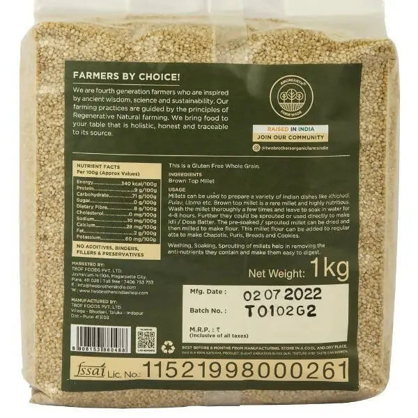 Two Brothers Organic Farms Brown Top Millets -1 kg - Mytrendzcart