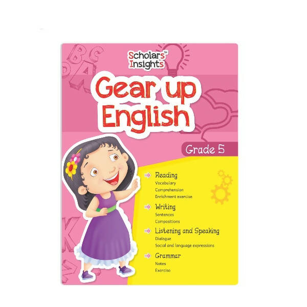 Scholars Insights Gear Up English Grade 5 - Mytrendzcart