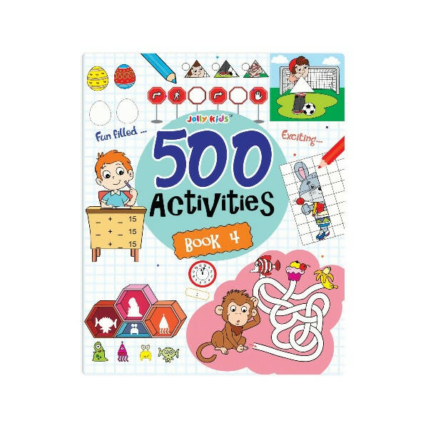 Jolly Kids 500 Activities Book 4 - Mytrendzcart