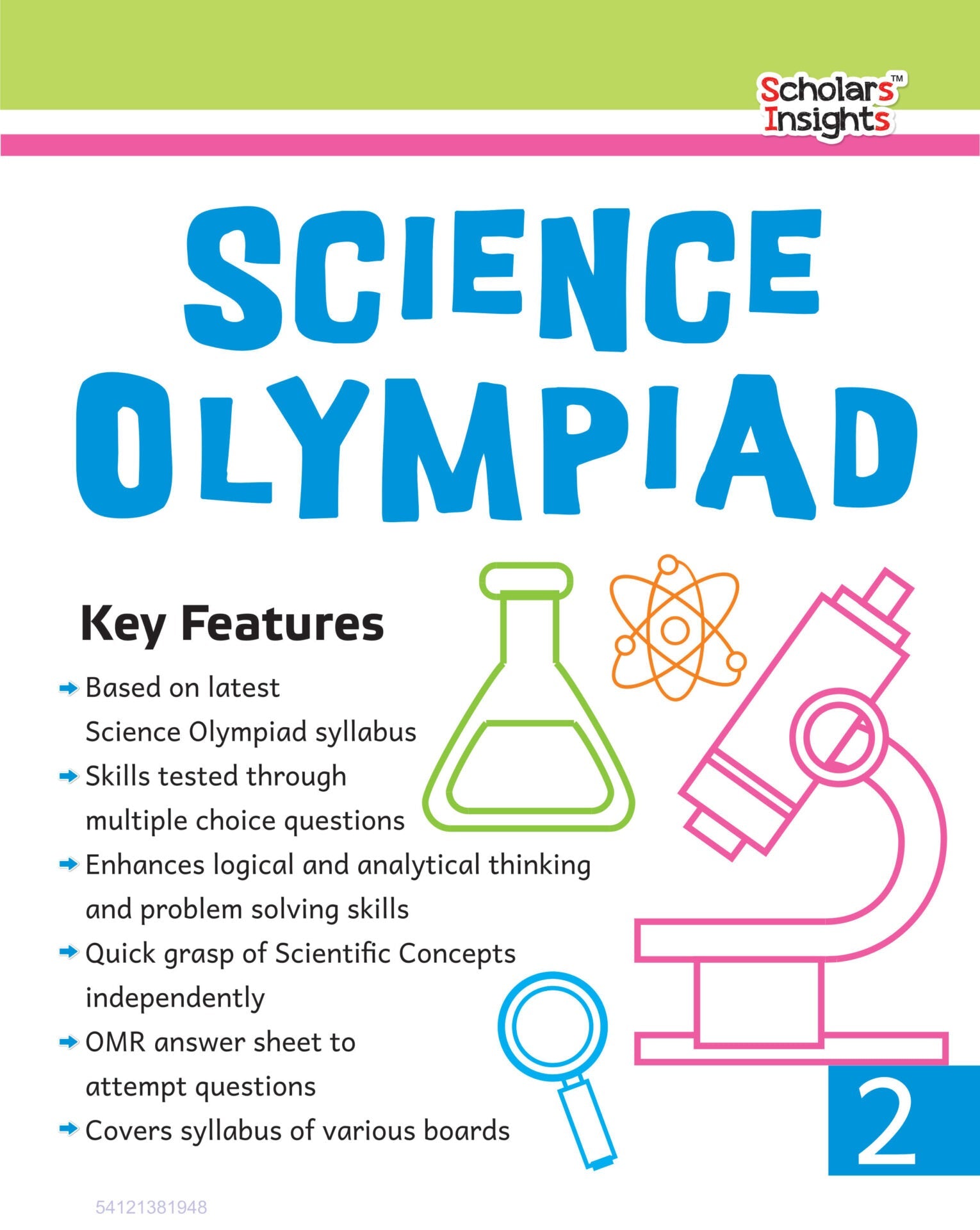 Scholars Insights Science Olympiad Grade 2| Science Practical Questions in MCQ format, QMR Sheet, Self Evaluation Sheet, Test Paper| Ages 7 - 8 Years - Mytrendzcart